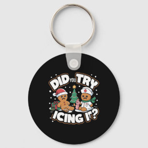 Oh Snap Gingerbread Man Cookie Did You Try Icing I Key Ring