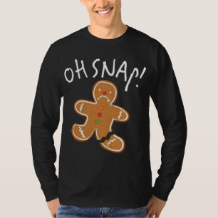 Oh Snap! Gingerbread Man Cookie Funny Broken Leg B T-Shirt