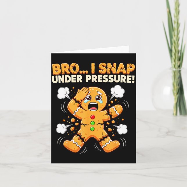Oh Snap Gingerbread Man Cookies I Snap Under Press Card (Front)