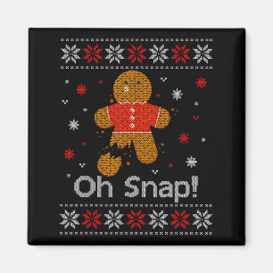 Oh Snap Gingerbread Man Cute Christmas Cookie Ugly Magnet