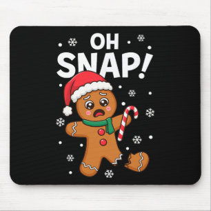 Oh Snap Gingerbread Man For Adult Kids Men Women C Mouse Pad