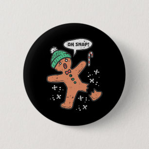 Oh Snap Gingerbread Man Fun Christmas Xmas Men Wom 6 Cm Round Badge