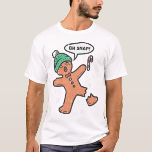 Oh Snap Gingerbread Man Fun Christmas Xmas Men Wom T-Shirt
