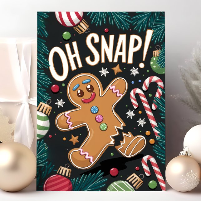 Oh Snap! Gingerbread Man Funny Christmas Holiday Card (Creator Uploaded)