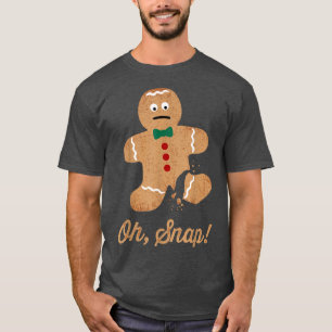 Oh Snap Gingerbread Man Funny Christmas T-Shirt
