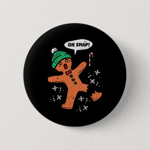 Oh Snap Gingerbread Man Funny Christmas Xmas Men W 6 Cm Round Badge