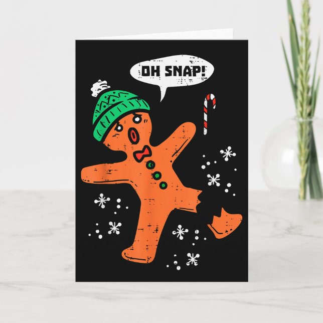 Oh Snap Gingerbread Man Funny Christmas Xmas Men W Card (Front)