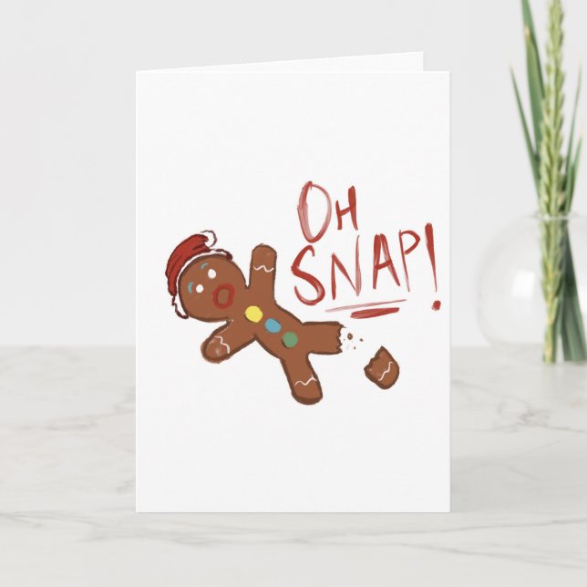 Oh Snap Gingerbread Man Holiday Card (Front)