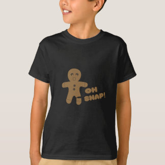 oh snap, gingerbread man, merry christmas T-Shirt