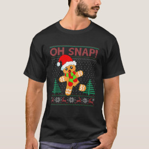 Oh Snap Gingerbread Man Merry Christmas Xmas Pajam T-Shirt