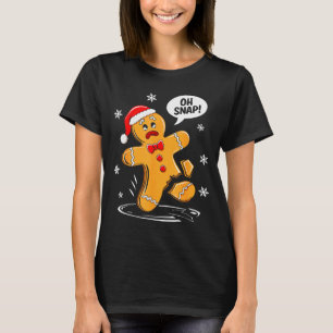Oh Snap Gingerbread Man Shirt Adult Kids Men Women
