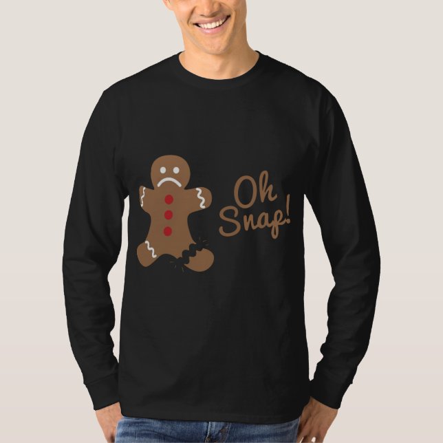 Oh Snap Gingerbread Man T-Shirt (Front)