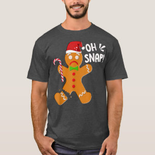 Oh Snap Gingerbread Santa Cookie Christmas Stockin T-Shirt
