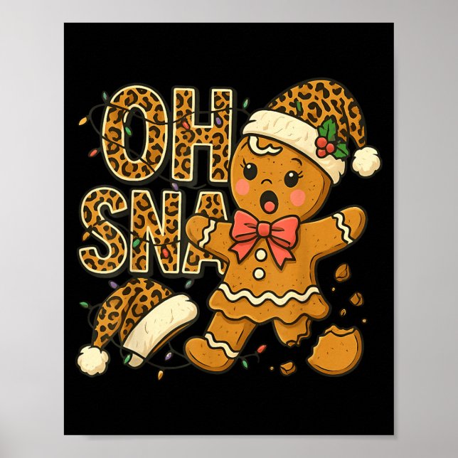 Oh Snap Gingerbread Santa Hat Funny Christmas Cook Poster (Front)