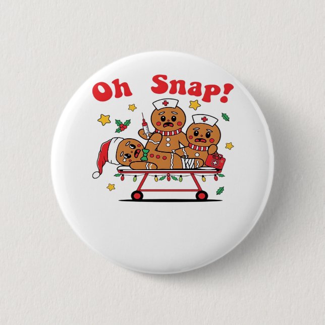 Oh Snap Gingerbread School Nurse Christmas Classic 6 Cm Round Badge (Front)