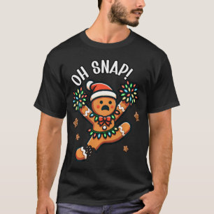 Oh Snap Gingerbreadman Cheerleader Christmas Cheer T-Shirt