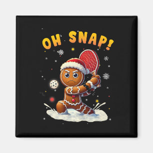 Oh Snap Gingerbreadman Christmas Picklell 1 Magnet