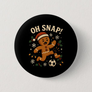 Oh Snap Gingerbreadman Christmas Soccer _1 6 Cm Round Badge