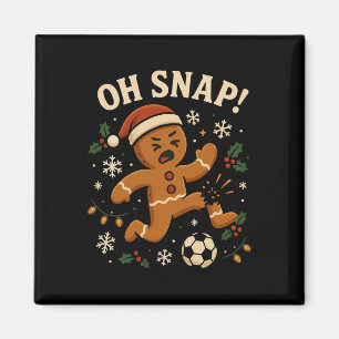 Oh Snap Gingerbreadman Christmas Soccer _2 Magnet