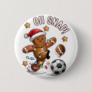 Oh Snap Gingerbreadman Christmas Soccer 6 Cm Round Badge