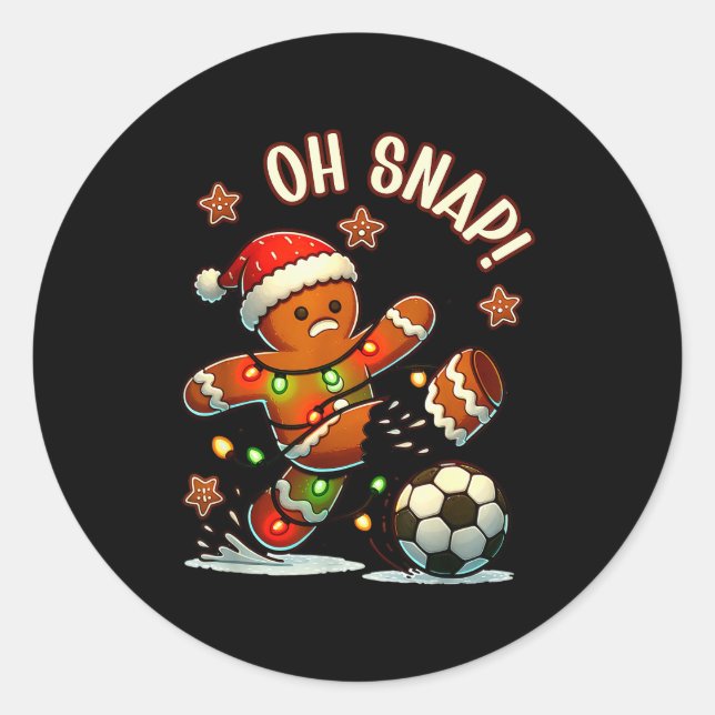 Oh Snap Gingerbreadman Christmas Soccer  Classic Round Sticker (Front)