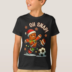 Oh Snap Gingerbreadman Christmas Soccer  T-Shirt