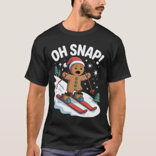 Oh Snap Gingerbreadman Skier Christmas Skiing T-Shirt