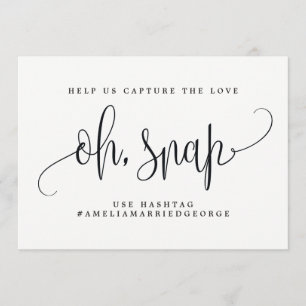 Oh Snap Instagram Sign - Lovely Calligraphy Invitation