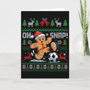 Oh Snap Soccer Gingerbreadman Christmas Ugly Xmas Card