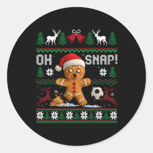 Oh Snap Soccer Gingerbreadman Christmas Ugly Xmas  Classic Round Sticker