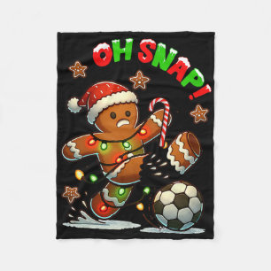 Oh Snap Soccer Gingerbreadman Christmas Ugly Xmas Fleece Blanket
