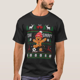 Oh Snap Soccer Gingerbreadman Christmas Ugly Xmas T-Shirt