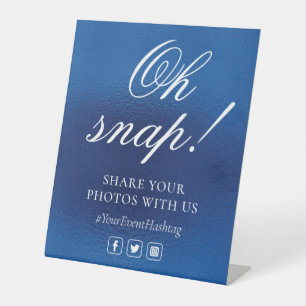Oh Snap Social Media Chic Modern Wedding Event Pedestal Sign