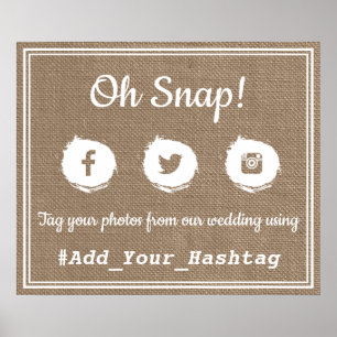 Oh Snap! Social Media Hashtag Wedding Sign
