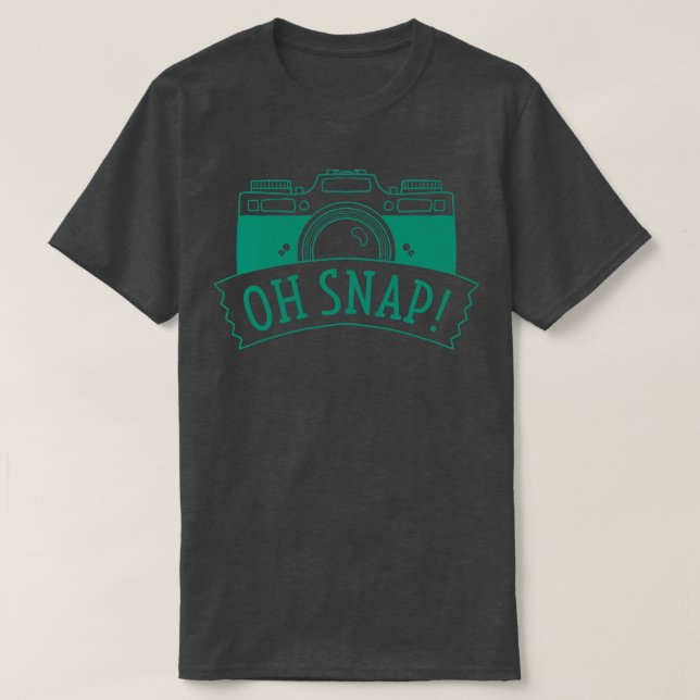 Oh Snap T-Shirt (Design Front)
