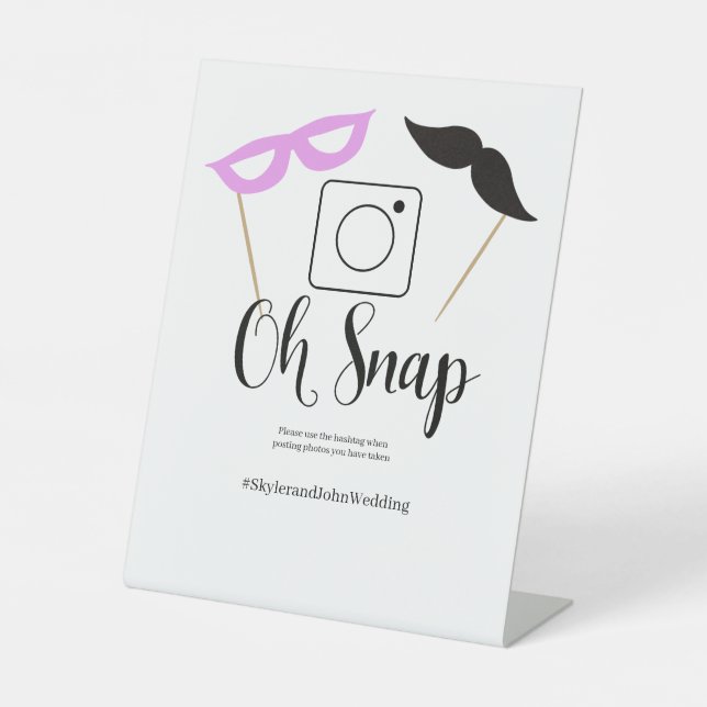 Oh Snap Table Top Photo Booth Pedestal Sign (Front)