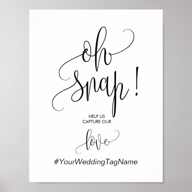 Oh Snap Wedding Hashtag Sign in modern calligraphy (Front)