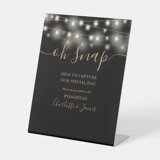 Oh Snap Wedding String Lights Black And Gold Pedestal Sign (Front)