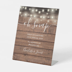 Oh Snap Wedding String Lights Rustic Wood Pedestal Sign