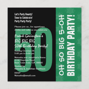 Oh So Big 5 Oh 50th Birthday Green and Black Invitation