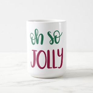Oh So Jolly Design Christmas Mug