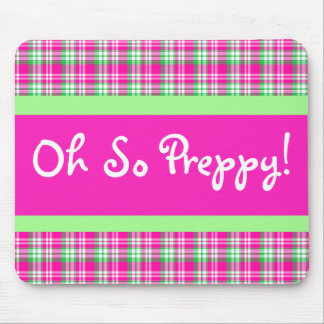 Oh So Preppy! Pink and Green Plaid Mouse Pad