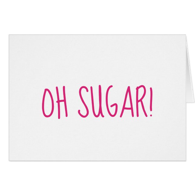 Oh Sugar forgotten birthday/ anniversary pink (Front Horizontal)