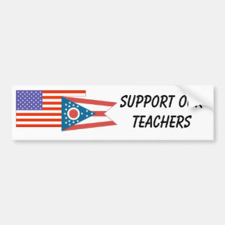 OH--Support Our Teachers Bumper Sticker