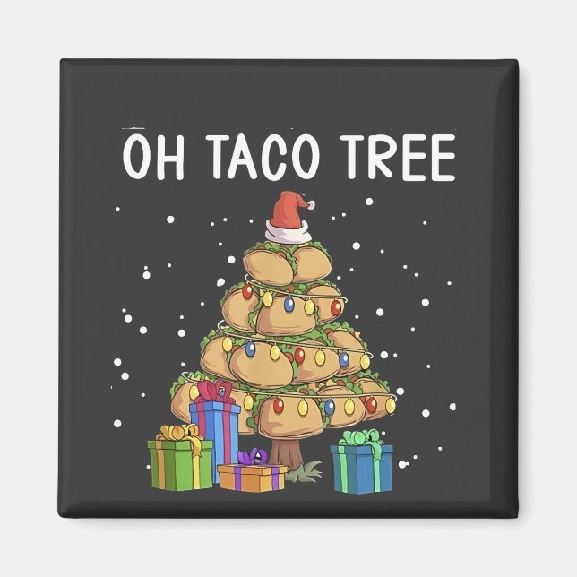 Oh Taco Tree Funny Mexican Food Ugly Christmas  Magnet (Front)