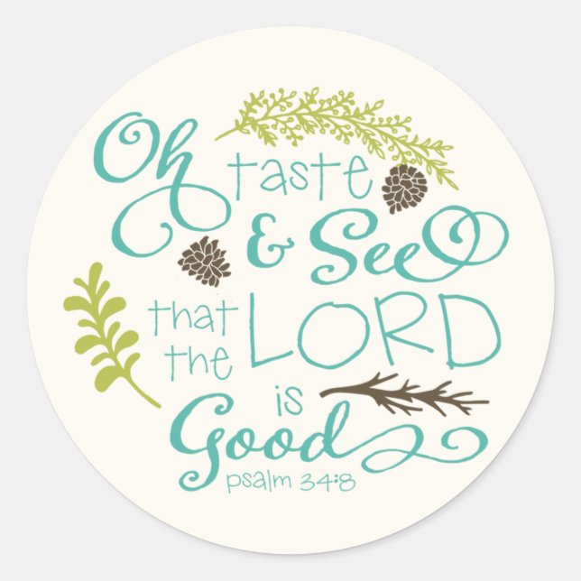 Oh Taste and See Scripture Sticker / Ivory (Front)