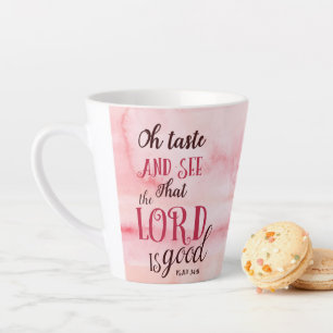 Oh Taste And See That The Lord Is Good Psalm 34:8 Latte Mug