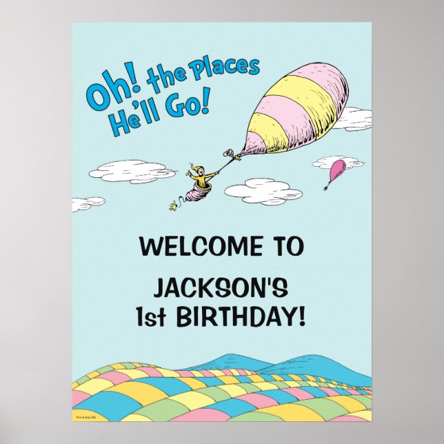 Oh, The Places He'll Go! - First Birthday Boy Poster (Front)