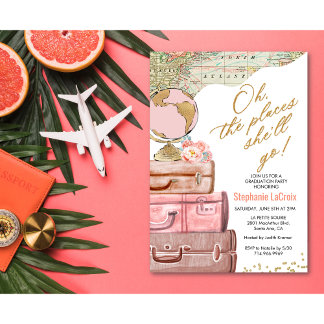 Oh the Places She'll Go Graduation Going Away Invitation