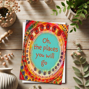 Oh The Places You Will Go Fun Graduation Card